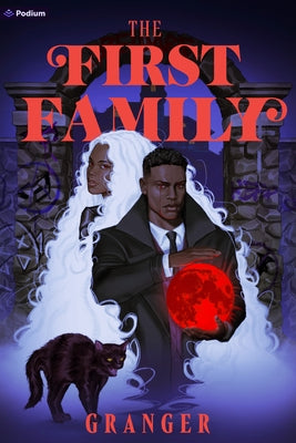 Paperback copy of The First Family: A Dark Academia Fantasy book by Podium Publishing, showing the front cover with dark academic design.