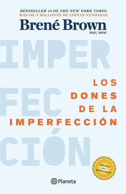 Paperback of "Los Dones de la Imperfección" by Planeta Publishing, featuring the book cover with title and author details.