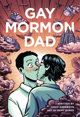Cover image of the "Gay Mormon Dad" paperback by Graphic Mundi featuring a colorful illustration on the front cover.