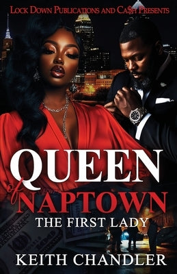 Paperback of Queen Of Naptown by Lock Down Publications featuring a vibrant cover with urban artwork and bold typography.