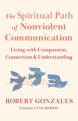Paperback book titled "The Spiritual Path of Nonviolent Communication" by Shambhala, featuring a peaceful cover design.