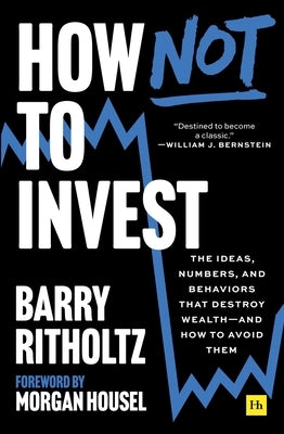 Paperback of "How Not to Invest" by Harriman House showing the front cover with title and author details.