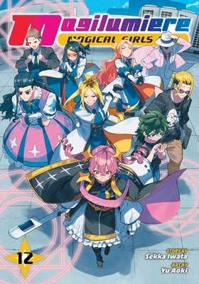 Paperback of Magilumiere Magical Girls Inc., Vol. 12 by Viz Media featuring colorful manga cover art with magical girl characters.