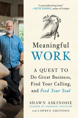 Paperback of "Meaningful Work" by Penguin Publishing Group showing the book cover with title and author details.
