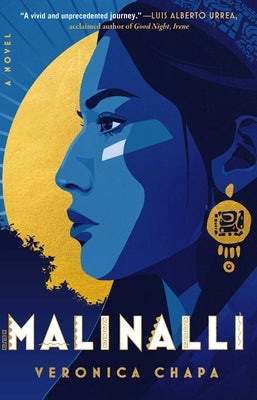 Paperback of "Malinalli" by Atria/Primero Sueno Press, showing the book cover with title and author on the front.