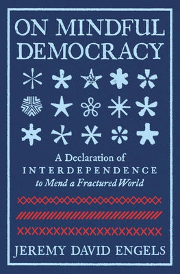 Paperback of "On Mindful Democracy" by Parallax Press, featuring the book's cover with title and author details.