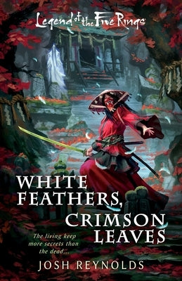 Paperback of "White Feathers, Crimson Leaves" by Aconyte Books, featuring a cover with white feathers and crimson leaves design.
