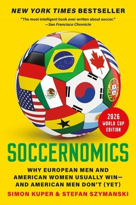 Paperback of Soccernomics 2026 World Cup Edition by Bold Type Books, showing the book cover with title and author details.