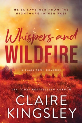 Paperback of "Whispers and Wildfire" by Sourcebooks Casablanca, showing the book cover with fiery and whispering design elements.