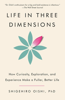 Paperback book titled "Life in Three Dimensions" by Vintage, featuring a colorful cover with abstract illustrations.