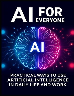 Paperback book titled "AI for Everyone" by Independently Published, featuring a cover with a modern AI-themed design.