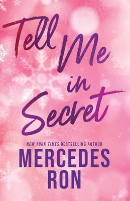Paperback of "Tell Me in Secret" by Bloom Books, featuring the book cover with title and design elements.