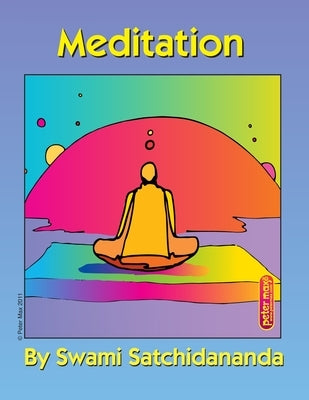 Paperback meditation book by Integral Yoga Publications featuring serene imagery and peaceful design on the cover.