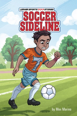 Soccer Sideline paperback book by Lerner Publications, featuring an action-packed soccer game scene on the cover.