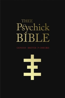 Paperback of Thee Psychick Bible by Genesis Breyer P-Orridge, featuring spiritual symbols and artwork on the cover.