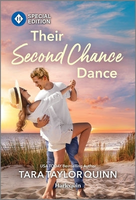 Cover of Their Second Chance Dance by Harlequin Special Edition, mass market paperback featuring a romantic scene with a couple in a dance setting.