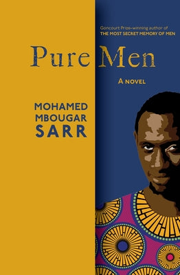 Paperback copy of "Pure Men" by Other Press (NY), showing the book's front cover with title and author details.