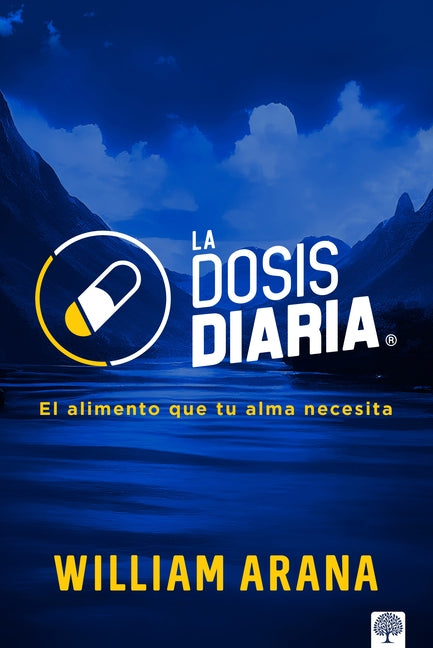 Paperback of La Dosis Diaria: El Alimento Que Tu Alma Necesita by Casa Creacion, featuring a colorful cover design.