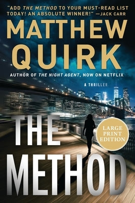 Large print paperback of "The Method" by William Morrow featuring a cover image with dark and light abstract design.