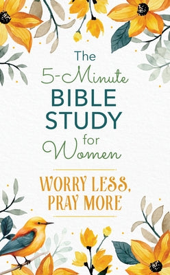 Paperback Bible study book for women titled "Worry Less, Pray More" by Barbour Publishing, featuring a soft cover and peaceful design.