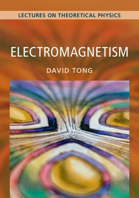 Paperback of Electromagnetism Volume 2: Lectures on Theoretical Physics by Cambridge University Press, showing the book cover with text.
