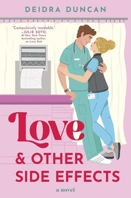 Paperback of "Love and Other Side Effects" by Mira Books with a colorful cover featuring a woman and floral design.