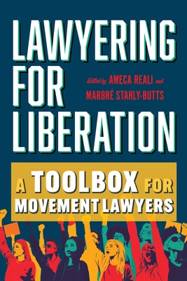 Paperback of Lawyering for Liberation by University of California Press featuring the book cover with title and author details.