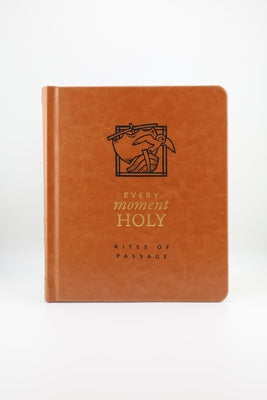 Imitation leather copy of Every Moment Holy: Rites of Passage book with detailed cover design and embossed text.