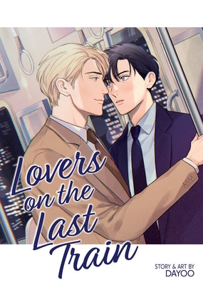 Paperback of Lovers on the Last Train by Seven Seas featuring a cover illustration of two characters on a train at sunset.