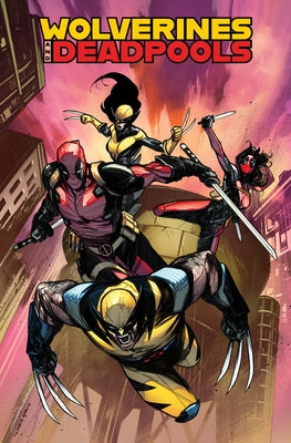 Marvel Universe Wolverines & Deadpools: Claws & MERCS paperback comic book featuring Wolverine, Deadpool, and related characters.