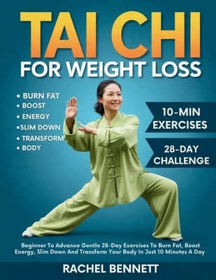 Paperback book titled "Tai Chi for Weight Loss" showing a person practicing gentle tai chi moves outdoors for fitness.