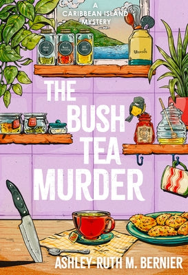 Paperback of "The Bush Tea Murder" by Crooked Lane Books, featuring a mysterious book cover with dark and green tones.