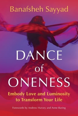 Paperback of "Dance of Oneness" by St. Martin's Essentials, featuring a colorful cover with spiritual artwork.