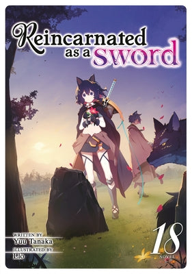 Paperback of Reincarnated as a Sword Volume 18 light novel by Airship, featuring the book's cover with artwork and title.