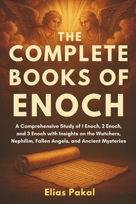 Paperback of The Complete Books of Enoch, featuring detailed illustrations and text about Watchers, Nephilim, and fallen angels.