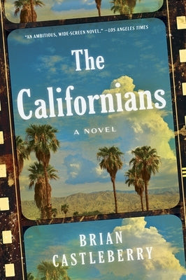 Paperback copy of The Californians novel by Mariner Books, featuring a cover with scenic California landscape artwork.