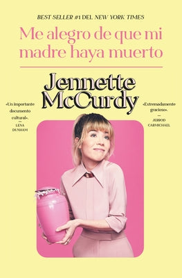 Paperback of "Me Alegro de Que Mi Madre Haya Muerto" by Urano World, showing the front cover with title and author details.