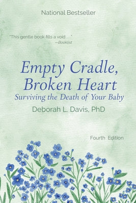 Paperback book titled "Empty Cradle, Broken Heart" by Fulcrum Publishing, featuring a cover with symbolic imagery about coping with losing a baby.