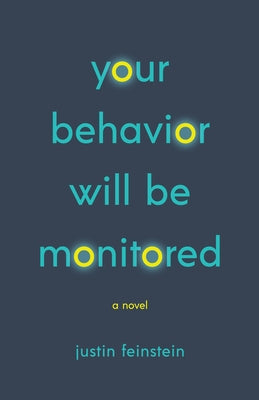 Paperback book titled "Your Behavior Will Be Monitored" by Tachyon Publications, featuring a cover with abstract art and bold text.