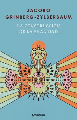 Paperback of "La Construcción de la Realidad" by Debolsillo, showing the book cover with title and author information.