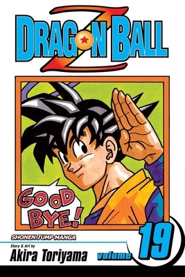 Paperback of Dragon Ball Z Volume 19 by Viz Media showing the front cover with Goku and other characters.