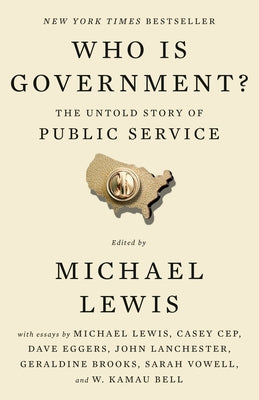 Paperback of "Who Is Government?: The Untold Story of Public Service" by Riverhead Books showing the front cover with title and author.
