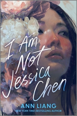 Paperback copy of "I Am Not Jessica Chen" by HarperCollins, featuring the book's cover with title and author text.