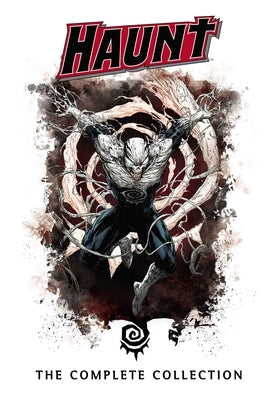 Complete collection of Haunt comic book series in paperback by Image Comics, featuring colorful cover art and detailed illustrations.