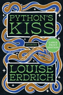 Harper Large Print paperback of Python's Kiss: Stories, a collection of short stories with a colorful book cover and large print text.