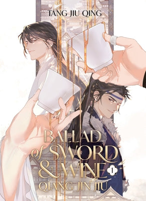 Paperback copy of "Ballad of Sword and Wine: Qiang Jin Jiu" Vol. 1 novel by Seven Seas, featuring cover art with Chinese-inspired design.