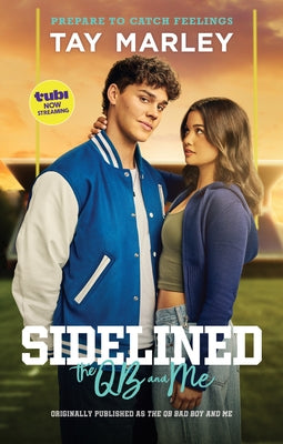 Paperback of "Sidelined: The QB and Me" by Wattpad Books, featuring the book cover with title and author details.