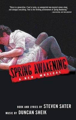 Paperback of "Spring Awakening" by Theatre Communications Group, showing the book cover with title and author details.