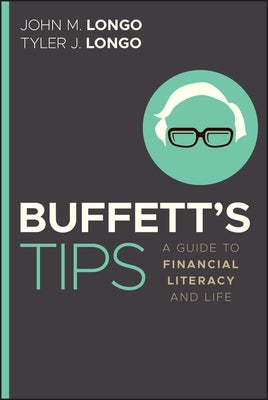 Paperback copy of Buffett's Tips: A Guide to Financial Literacy and Life by Wiley, featuring a cover with the book title and author.