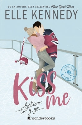 Wonderbooks Kiss Me 2 paperback book titled "Objetivo: Tú Y Yo -V2" with colorful cover art.